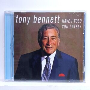Tony Bennett Have I Told You Lately CD 2006 Sony BMG Vocal Jazz 079899610027